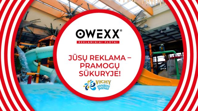 Reklama „Vichy“ vandens parke su OWEXX: paveiki žinutė, tikslinė auditorija ir vasariškos nuolaidos