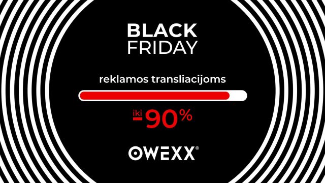 OWEXX juodasis penktadienis: nuolaidos reklamos transliacijoms iki 90 %